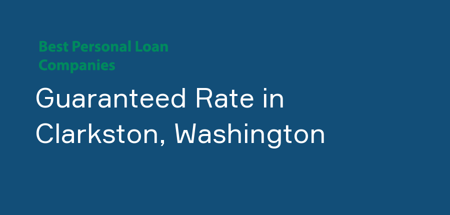 Guaranteed Rate in Washington, Clarkston