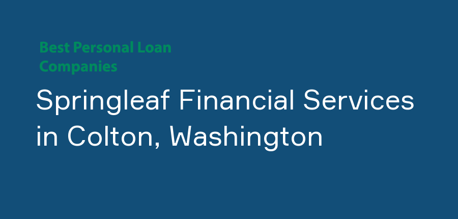 Springleaf Financial Services in Washington, Colton