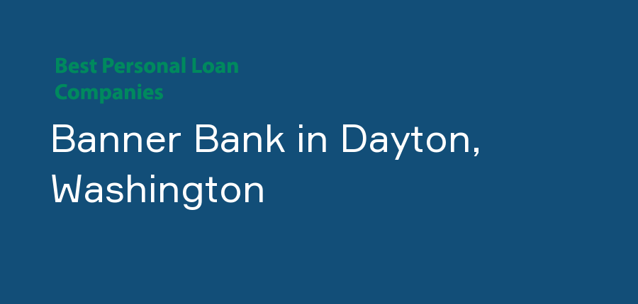 Banner Bank in Washington, Dayton