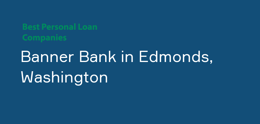 Banner Bank in Washington, Edmonds