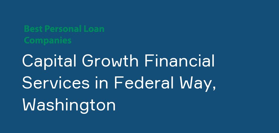Capital Growth Financial Services in Washington, Federal Way