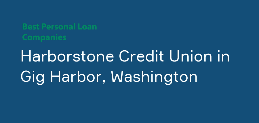 Harborstone Credit Union in Washington, Gig Harbor