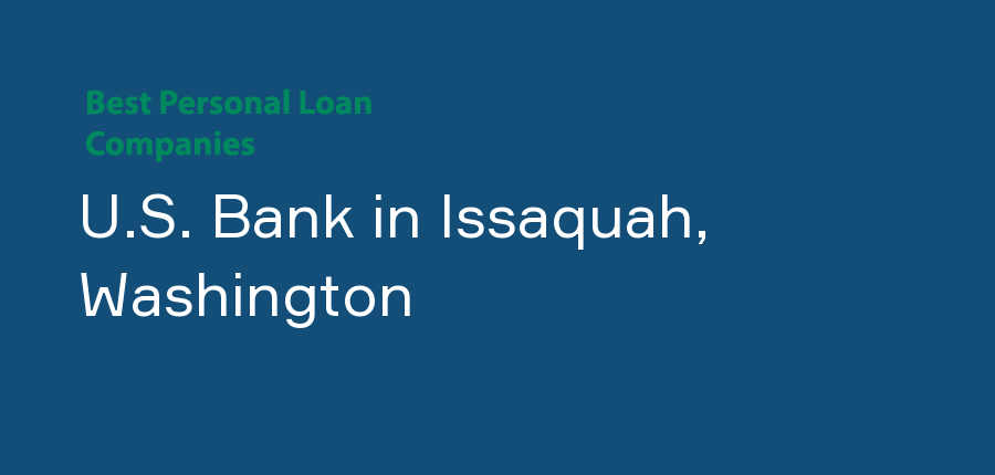 U.S. Bank in Washington, Issaquah