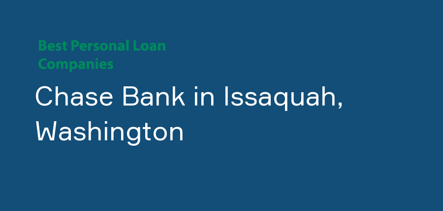 Chase Bank in Washington, Issaquah