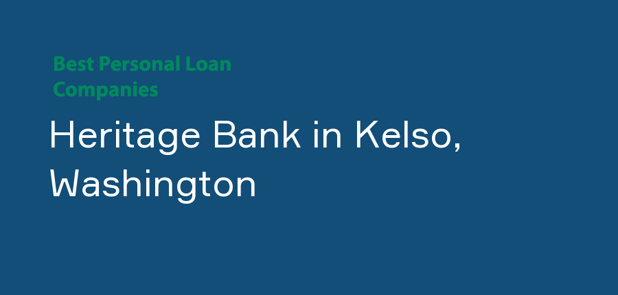 Heritage Bank in Washington, Kelso