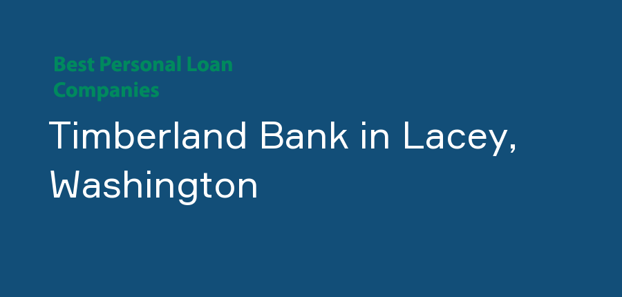 Timberland Bank in Washington, Lacey