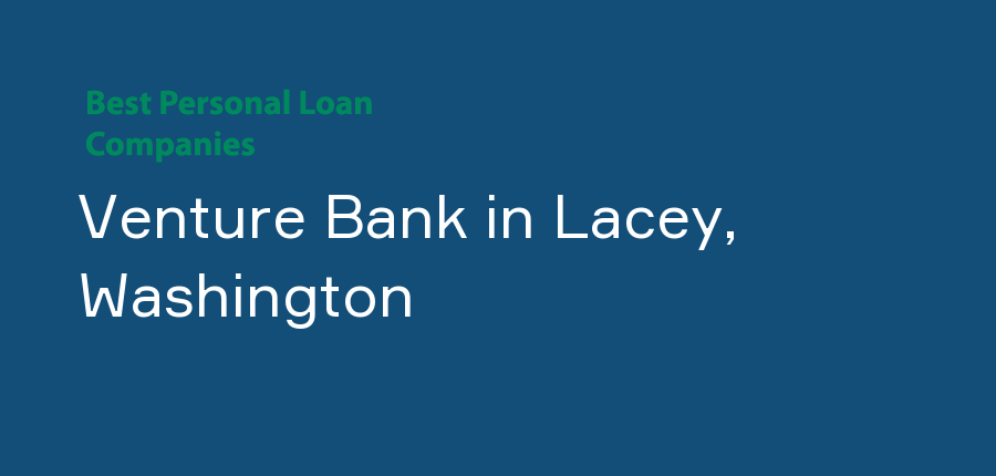 Venture Bank in Washington, Lacey