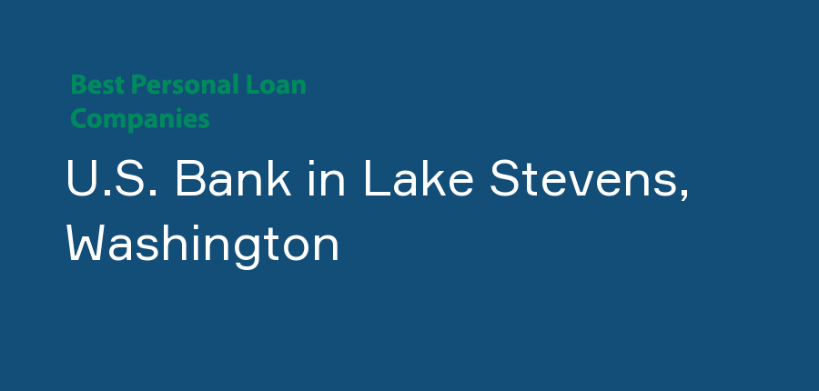 U.S. Bank in Washington, Lake Stevens