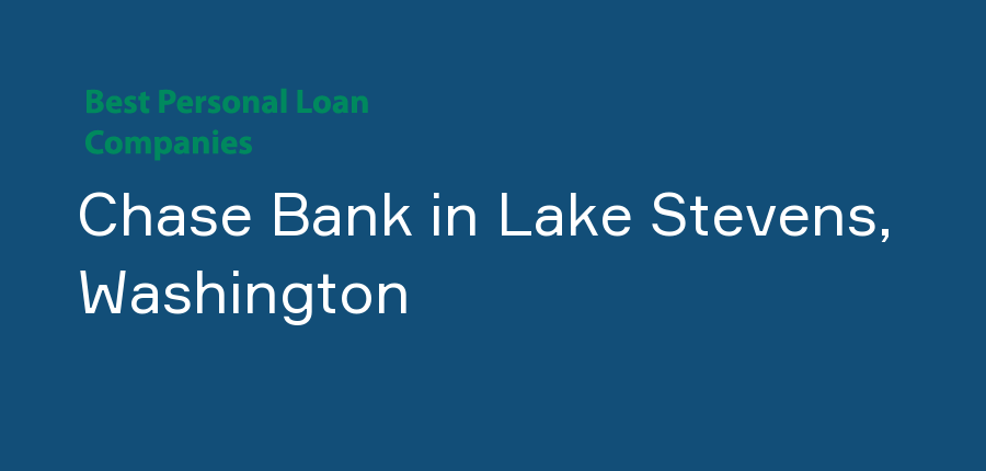 Chase Bank in Washington, Lake Stevens