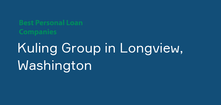 Kuling Group in Washington, Longview