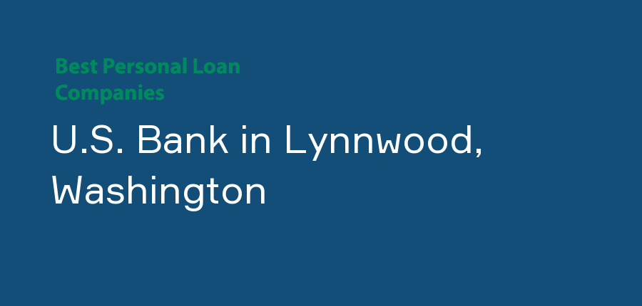 U.S. Bank in Washington, Lynnwood