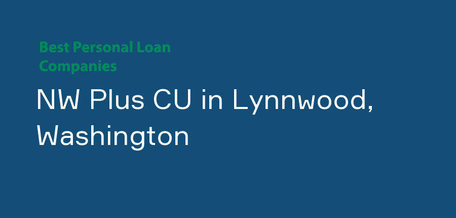 NW Plus CU in Washington, Lynnwood