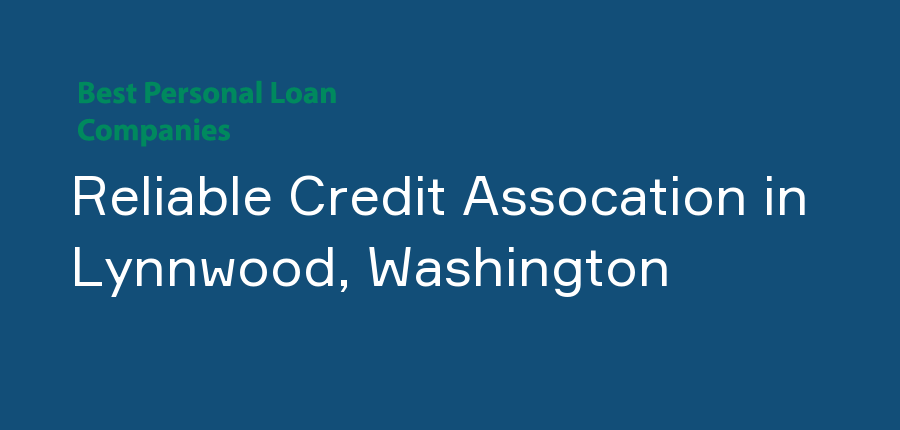Reliable Credit Assocation in Washington, Lynnwood
