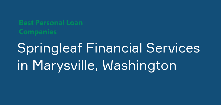 Springleaf Financial Services in Washington, Marysville
