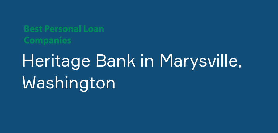 Heritage Bank in Washington, Marysville