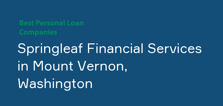 Springleaf Financial Services in Washington, Mount Vernon