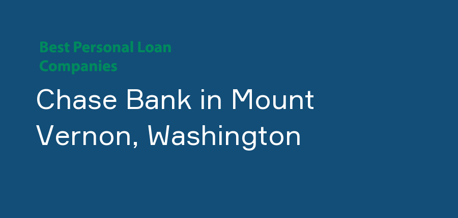 Chase Bank in Washington, Mount Vernon