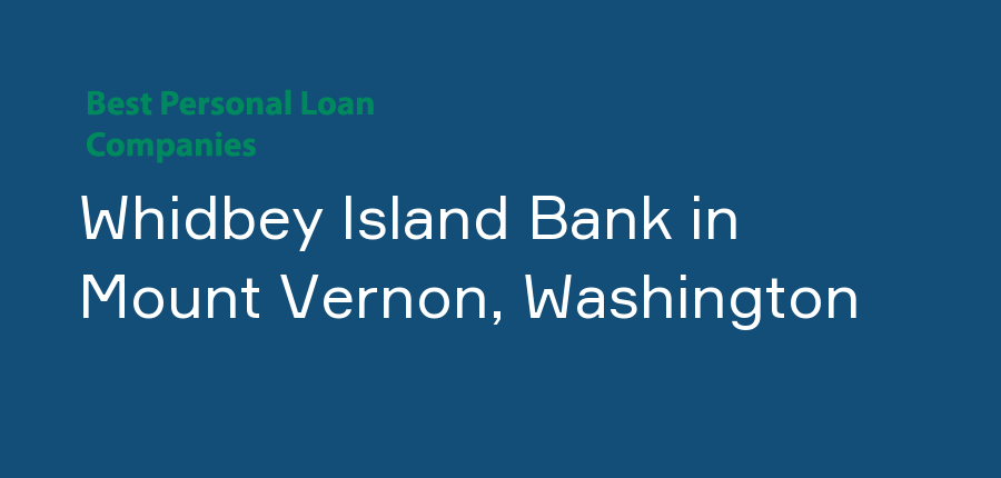 Whidbey Island Bank in Washington, Mount Vernon