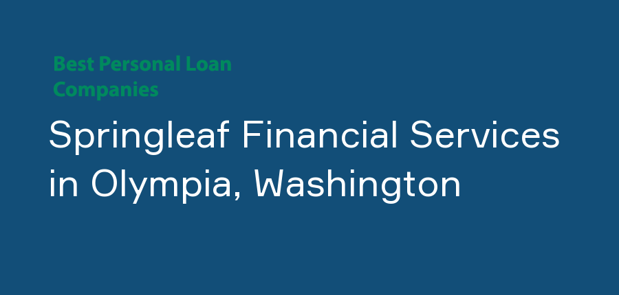 Springleaf Financial Services in Washington, Olympia
