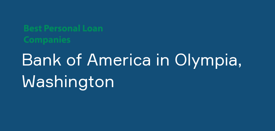 Bank of America in Washington, Olympia