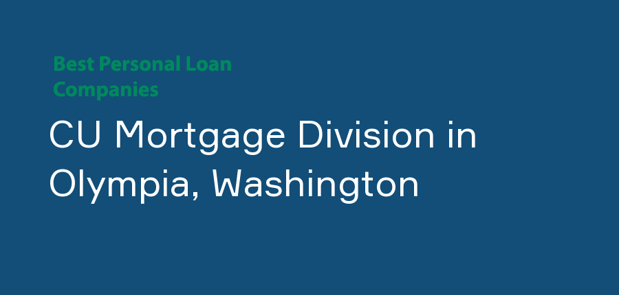 CU Mortgage Division in Washington, Olympia