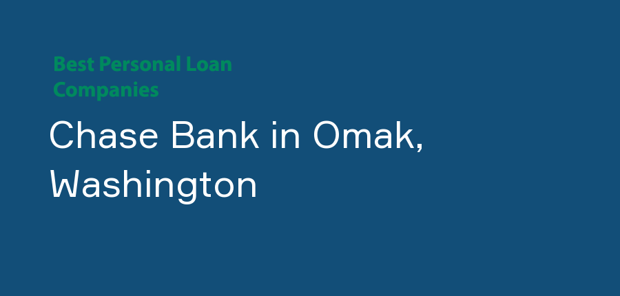 Chase Bank in Washington, Omak