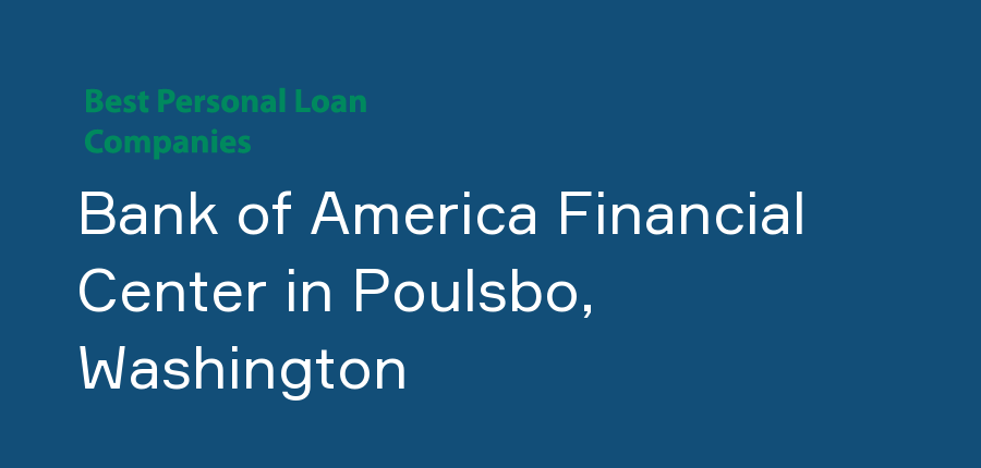 Bank of America Financial Center in Washington, Poulsbo