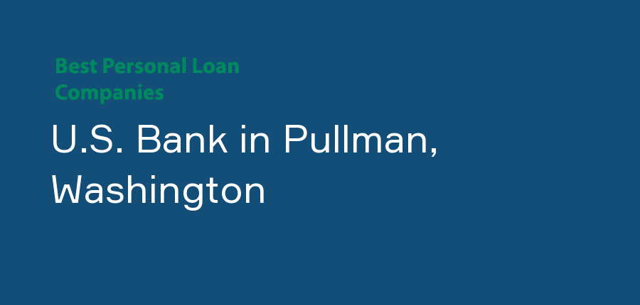 U.S. Bank in Washington, Pullman