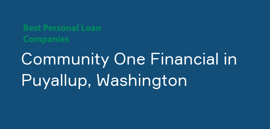 Community One Financial in Washington, Puyallup