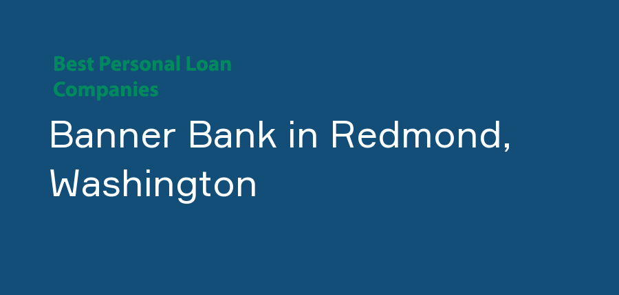 Banner Bank in Washington, Redmond