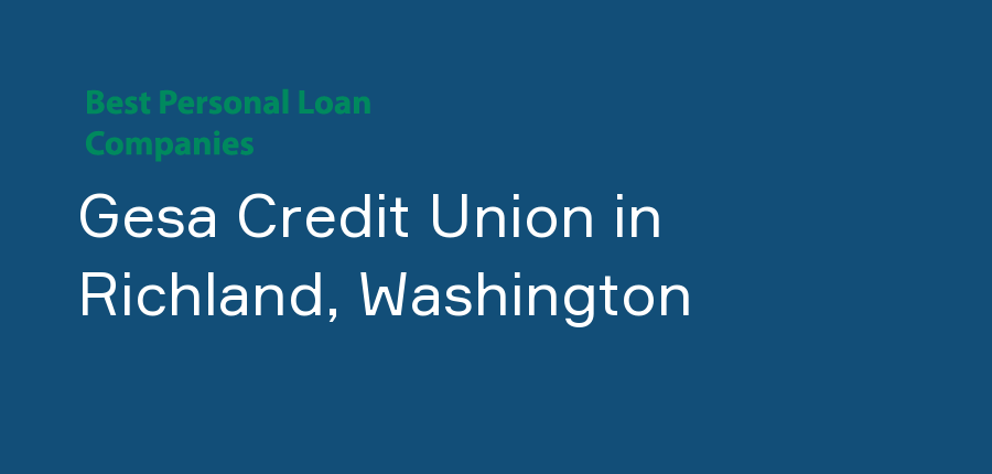 Gesa Credit Union in Washington, Richland