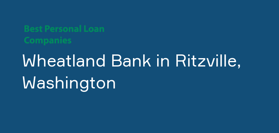 Wheatland Bank in Washington, Ritzville