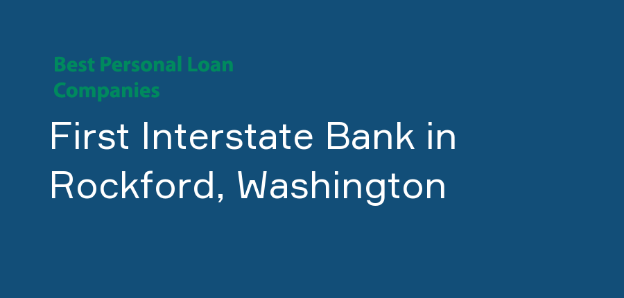 First Interstate Bank in Washington, Rockford