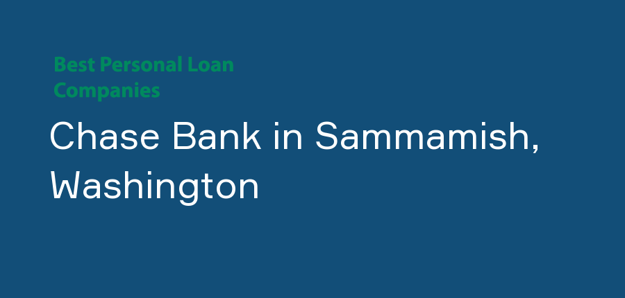 Chase Bank in Washington, Sammamish