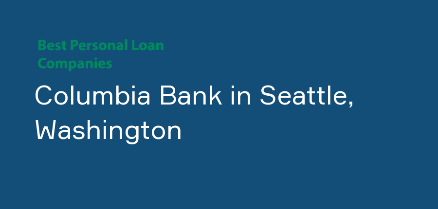 Columbia Bank in Washington, Seattle