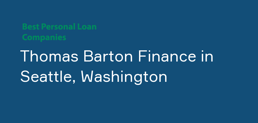 Thomas Barton Finance in Washington, Seattle