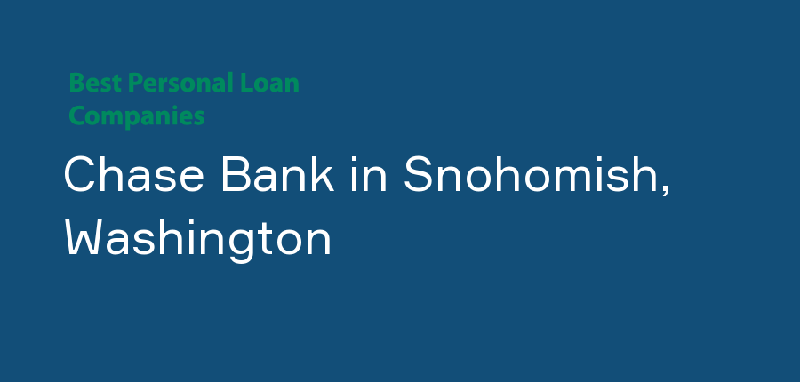 Chase Bank in Washington, Snohomish
