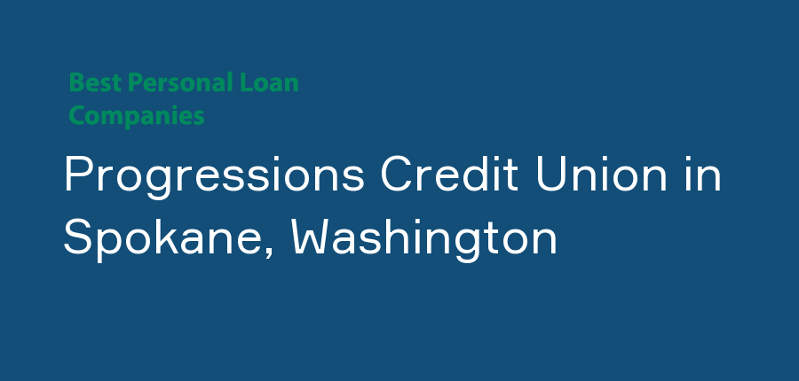 Progressions Credit Union in Washington, Spokane