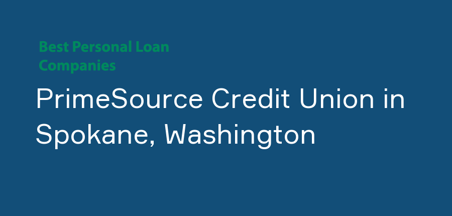 PrimeSource Credit Union in Washington, Spokane