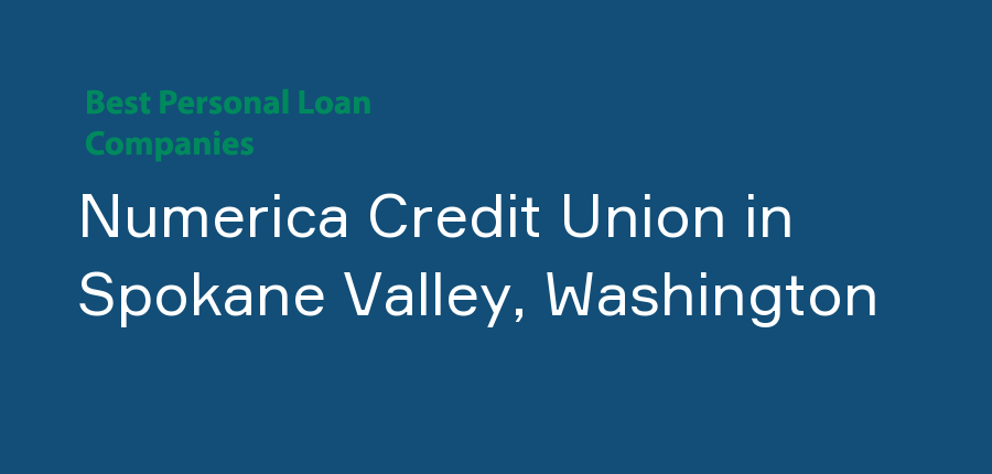 Numerica Credit Union in Washington, Spokane Valley