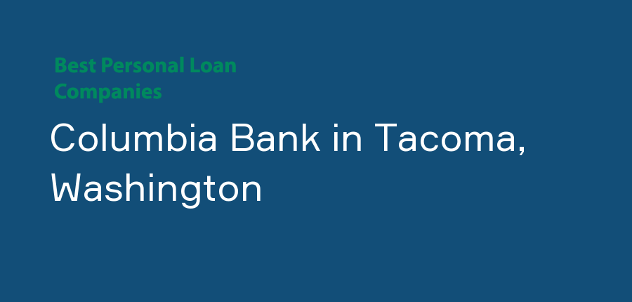Columbia Bank in Washington, Tacoma