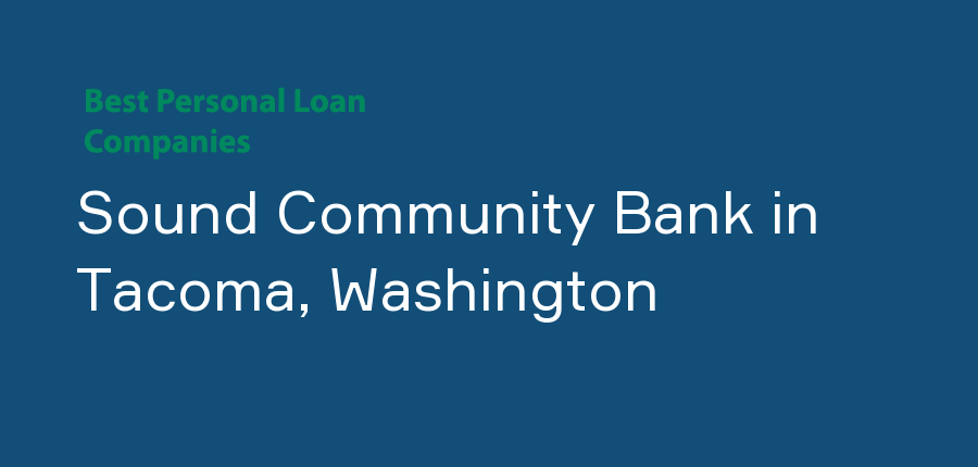 Sound Community Bank in Washington, Tacoma