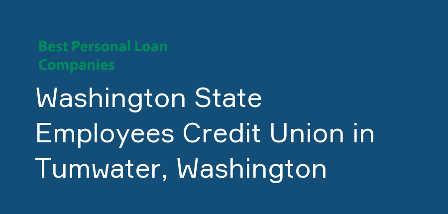 Washington State Employees Credit Union in Washington, Tumwater