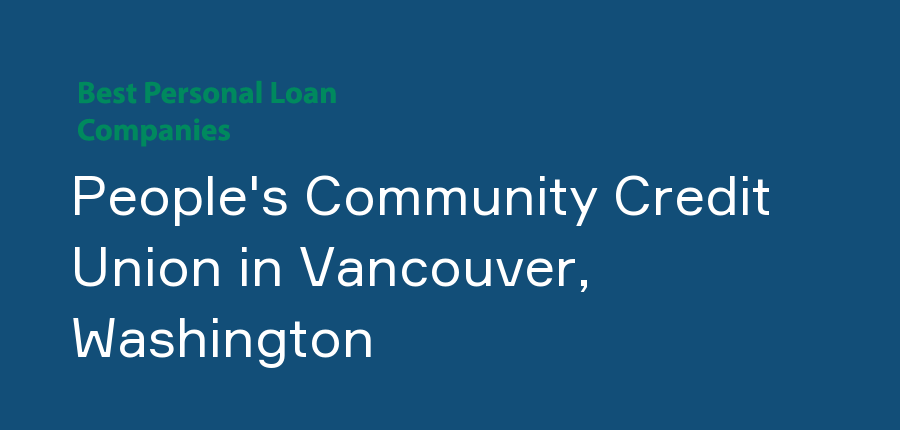 People's Community Credit Union in Washington, Vancouver