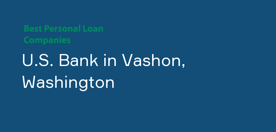 U.S. Bank in Washington, Vashon