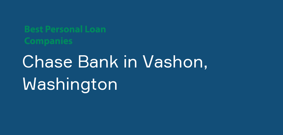 Chase Bank in Washington, Vashon