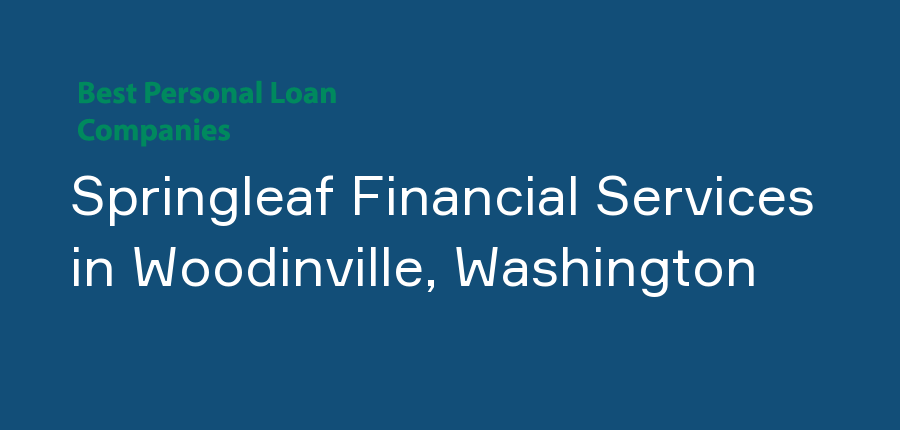 Springleaf Financial Services in Washington, Woodinville