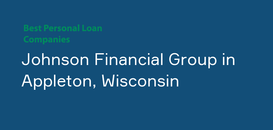 Johnson Financial Group in Wisconsin, Appleton