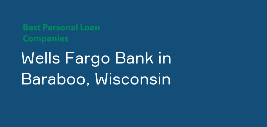 Wells Fargo Bank in Wisconsin, Baraboo