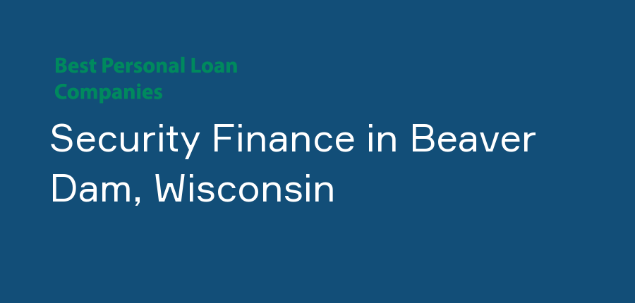 Security Finance in Wisconsin, Beaver Dam